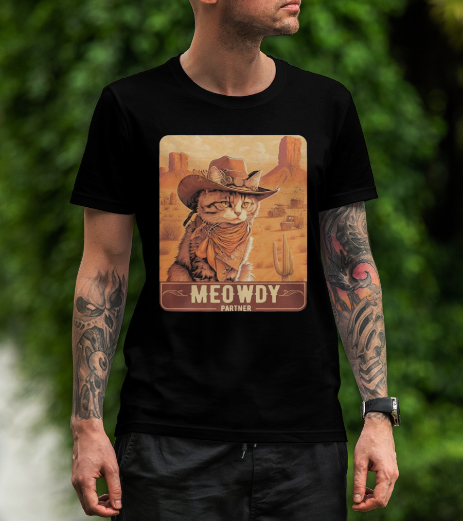 Meowdy Partner Cowboy Cat In Desert Scene With Cactus And Wagon T-Shirt