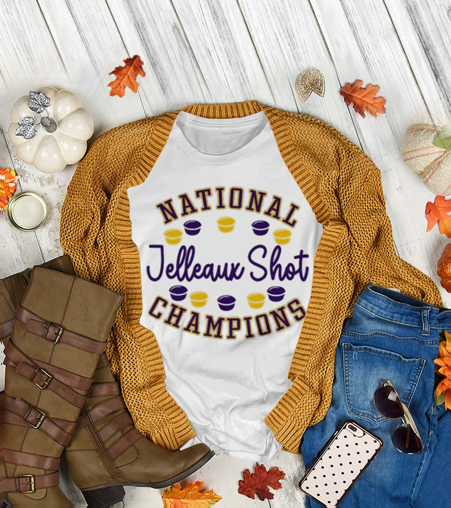 National Champions Jelleaux Shot Cups T-Shirt