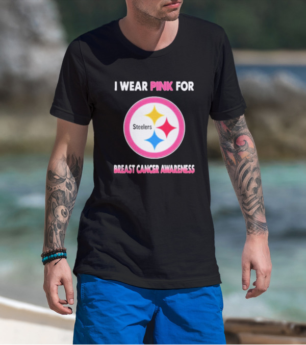 Pittsburgh Steelers I Wear Pink For Breast Cancer Awareness T-Shirt
