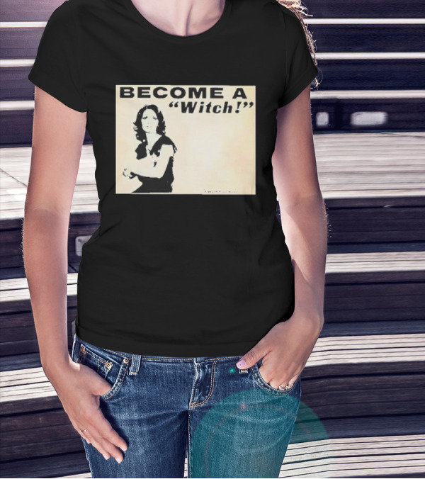 Become A Witch Letícia Freedom From Worry T-Shirt