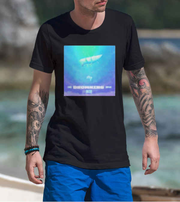 A Sub Drowning Under Black Water T-Shirt