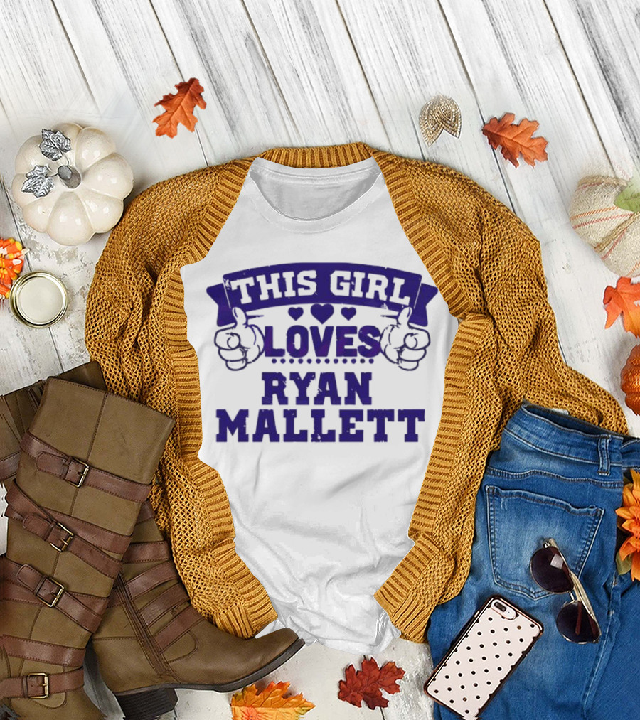 This Girl Loves Ryan Mallett T-Shirt