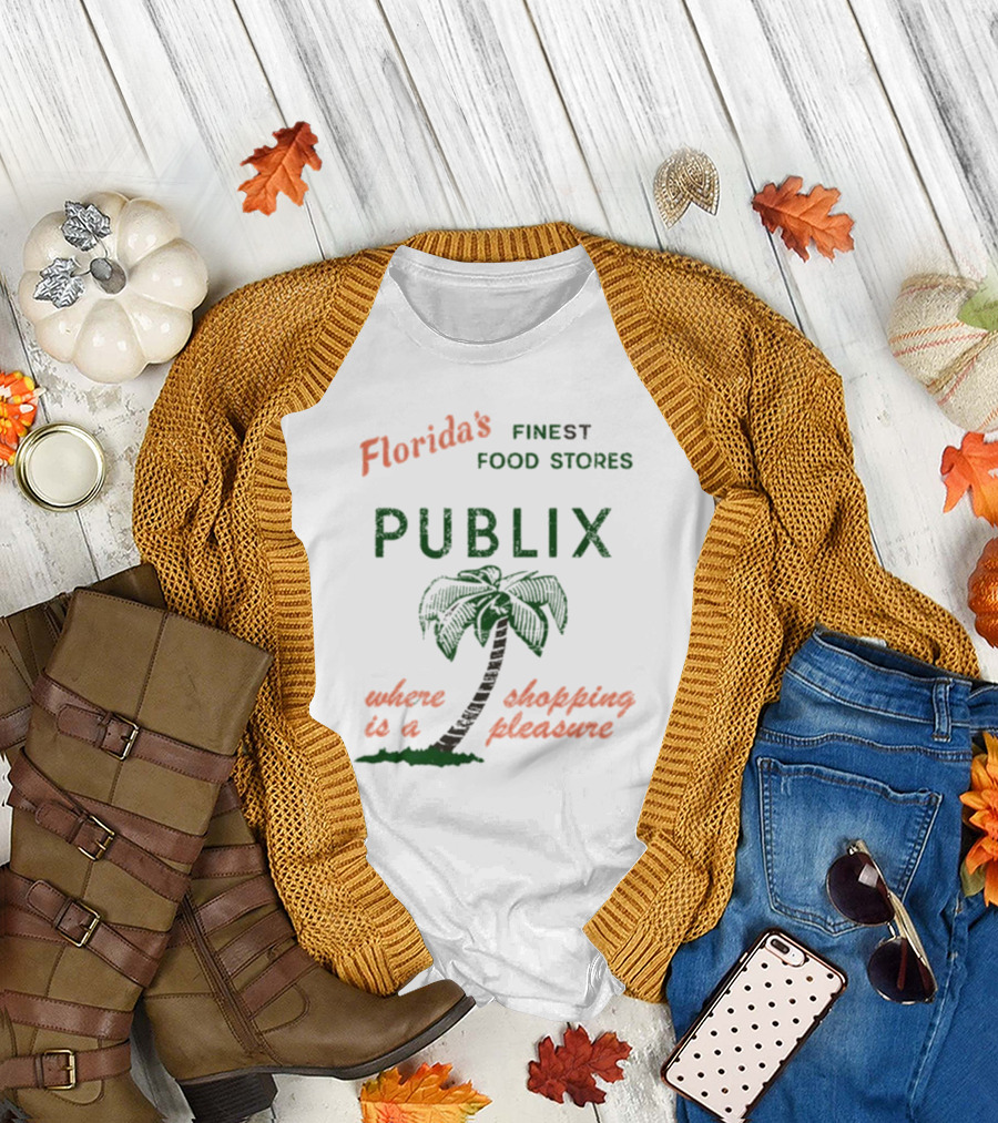 Florida's Finest Food Stores Publix Where Shopping Is a Pleasure T-Shirt