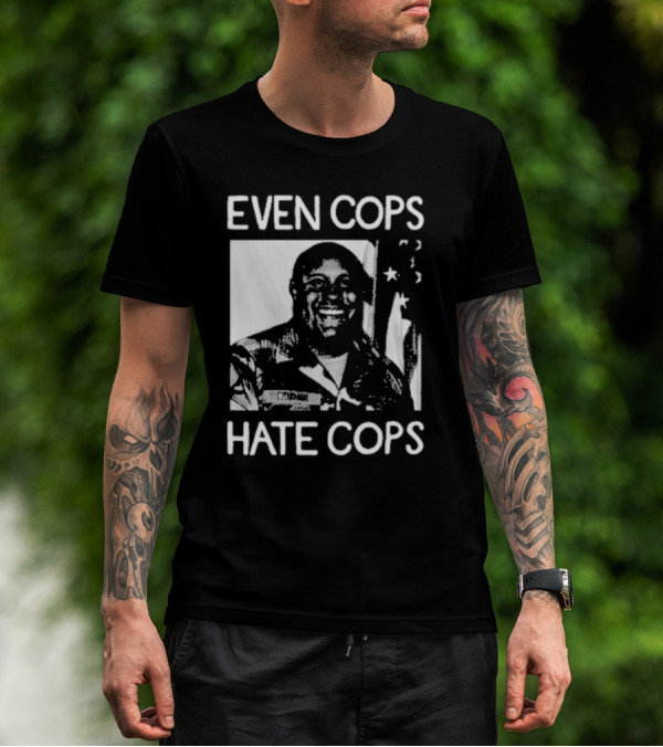 Even Cops Hate Cops Christopher Dorner American Flag T-Shirt