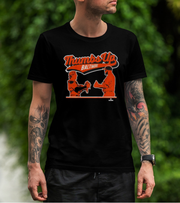Thumbs Up Baltimore Adley Rutschman Félix Bautista T-Shirt