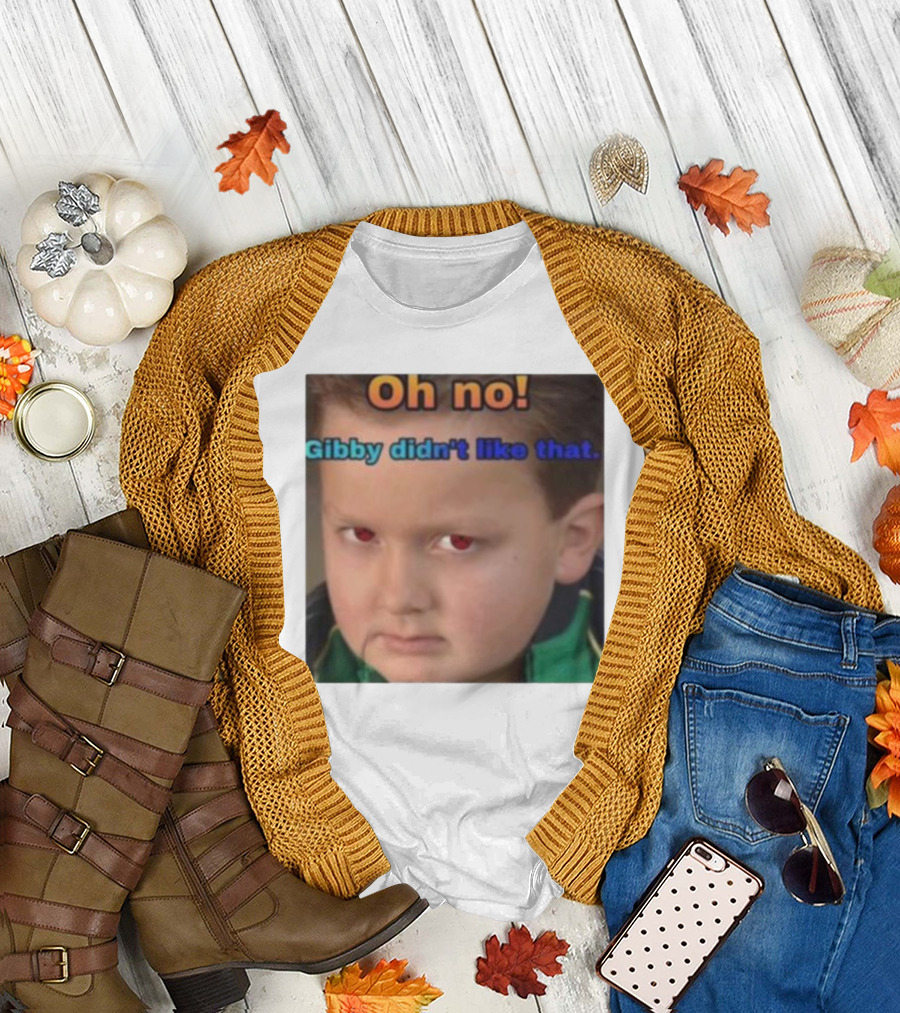 Oh No Gibby Didn't Like That iCarly T-Shirt