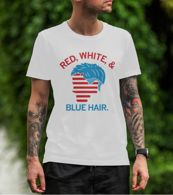 Red White And Blue Hair T-Shirt