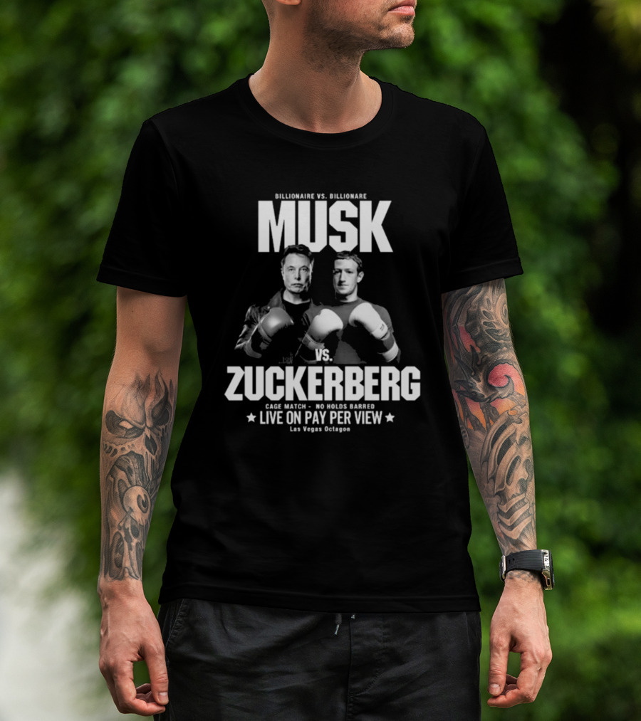 Billionaire Vs. Billionaire Musk Vs. Zuckerberg Cage Match No Holds Barred Live On Pay Per View Las Vegas Octagon T-Shirt