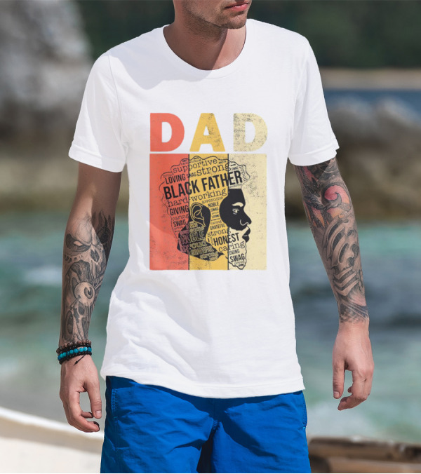 Vintage Black Father Supportive Strong Loving Honest Caring African American Dad T-Shirt
