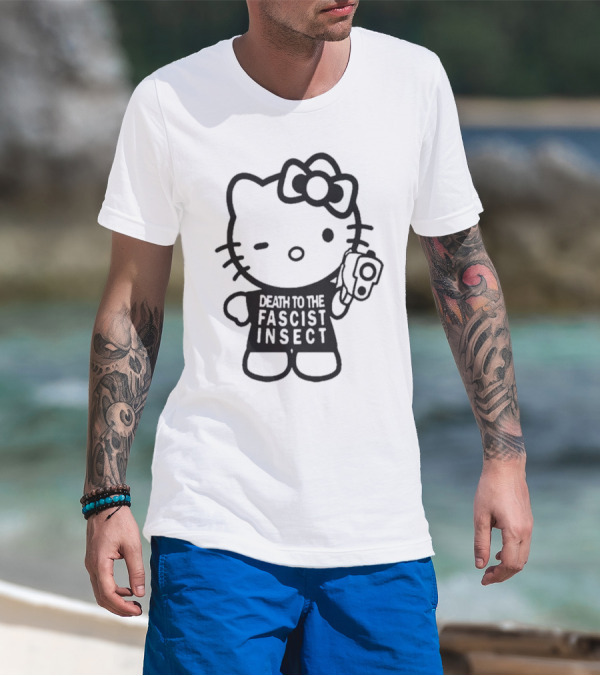 Death To The Fascist Insect Hello Kitty With Gun T-Shirt
