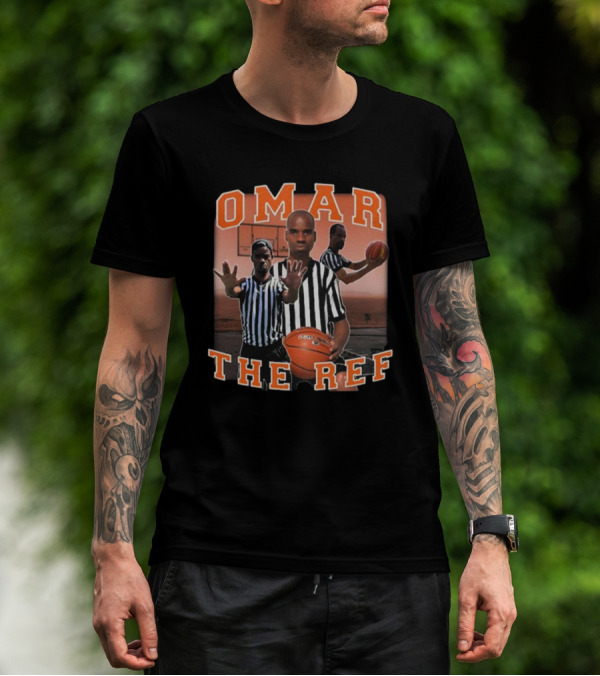 OMAR The Ref Basketball Referee With Whistle And Basketball Court T-Shirt