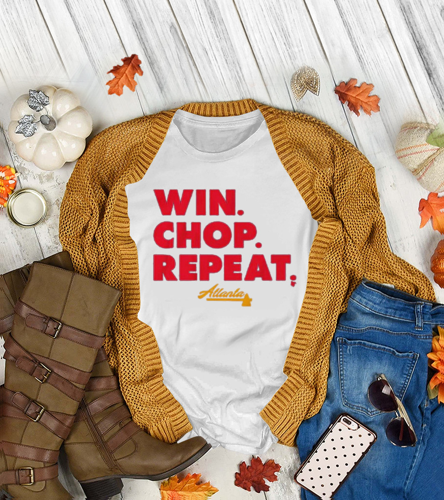 Win Chop Repeat Atlanta Collection T-Shirt