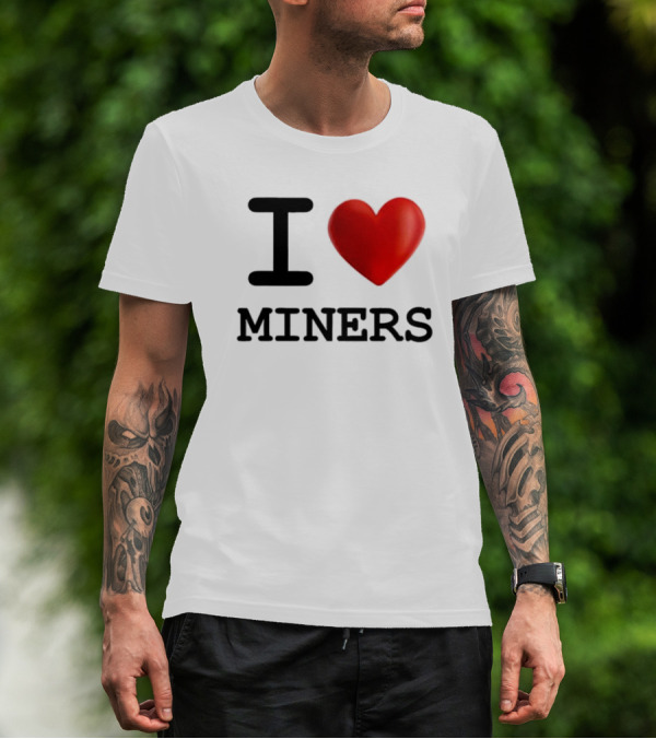 I Heart Miners Red Love T-Shirt