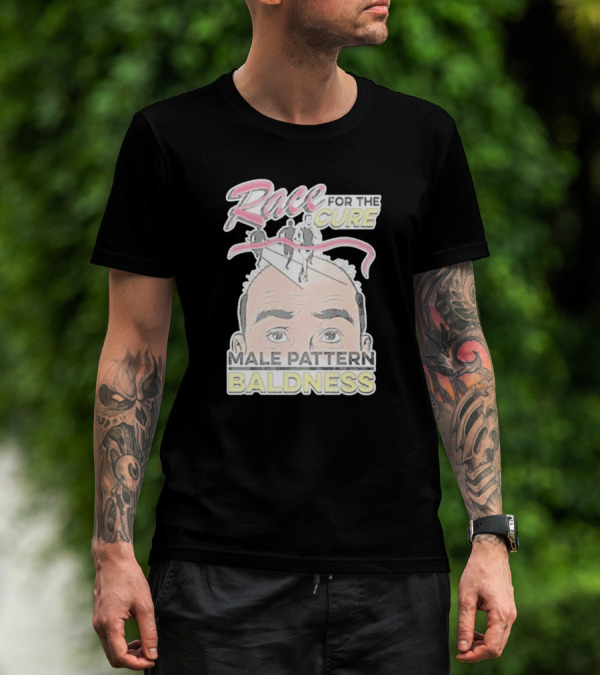 Race For The Cure Male Pattern Baldness T-Shirt