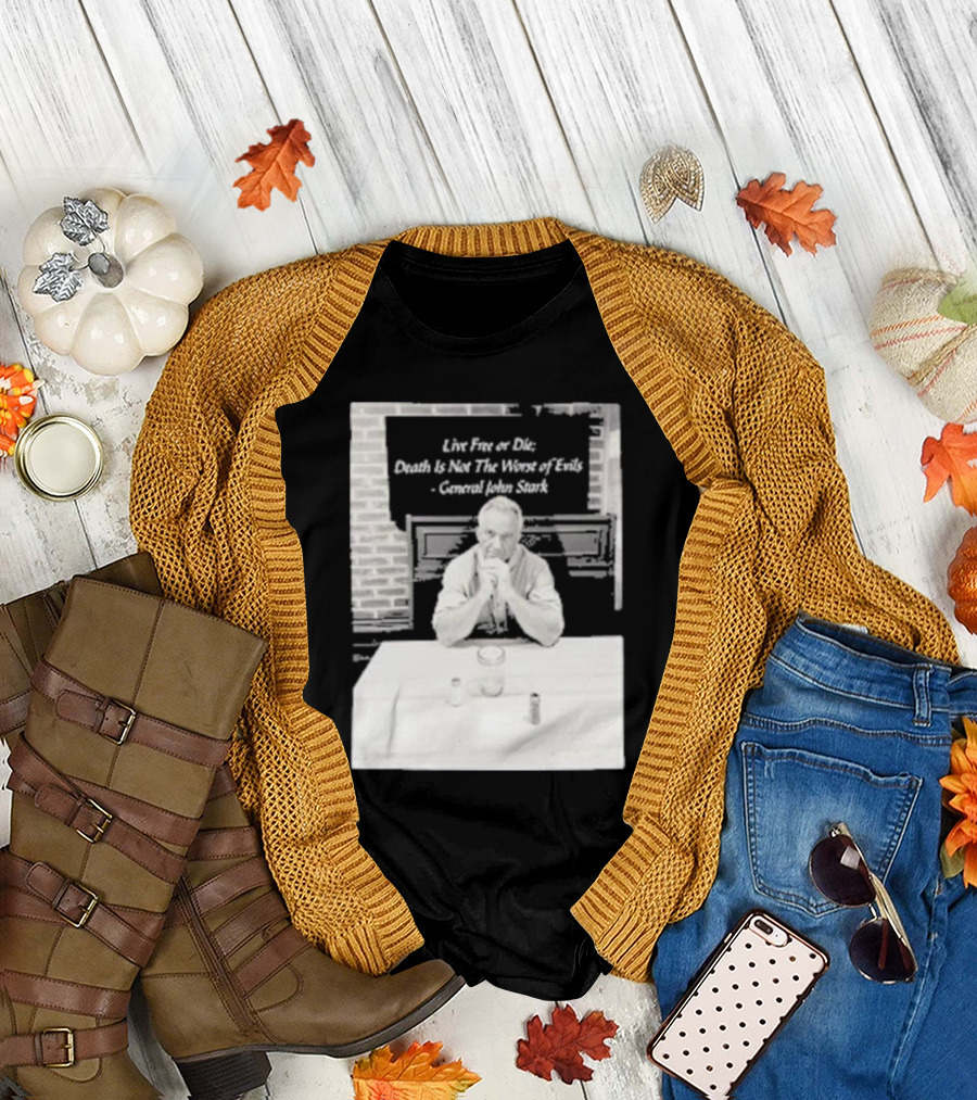 Live Free Or Die Death Is Not The Worst Of Evils General John Stark Robert F. Kennedy Jr Black and White Image with Brick Wall Background T-Shirt
