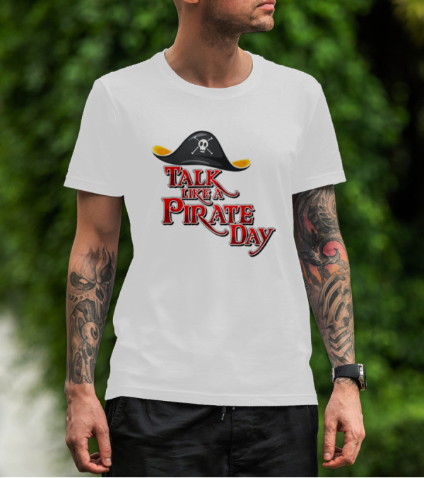 Talk Like A Pirate Day Skull Hat Costume International Pirate Day T-Shirt