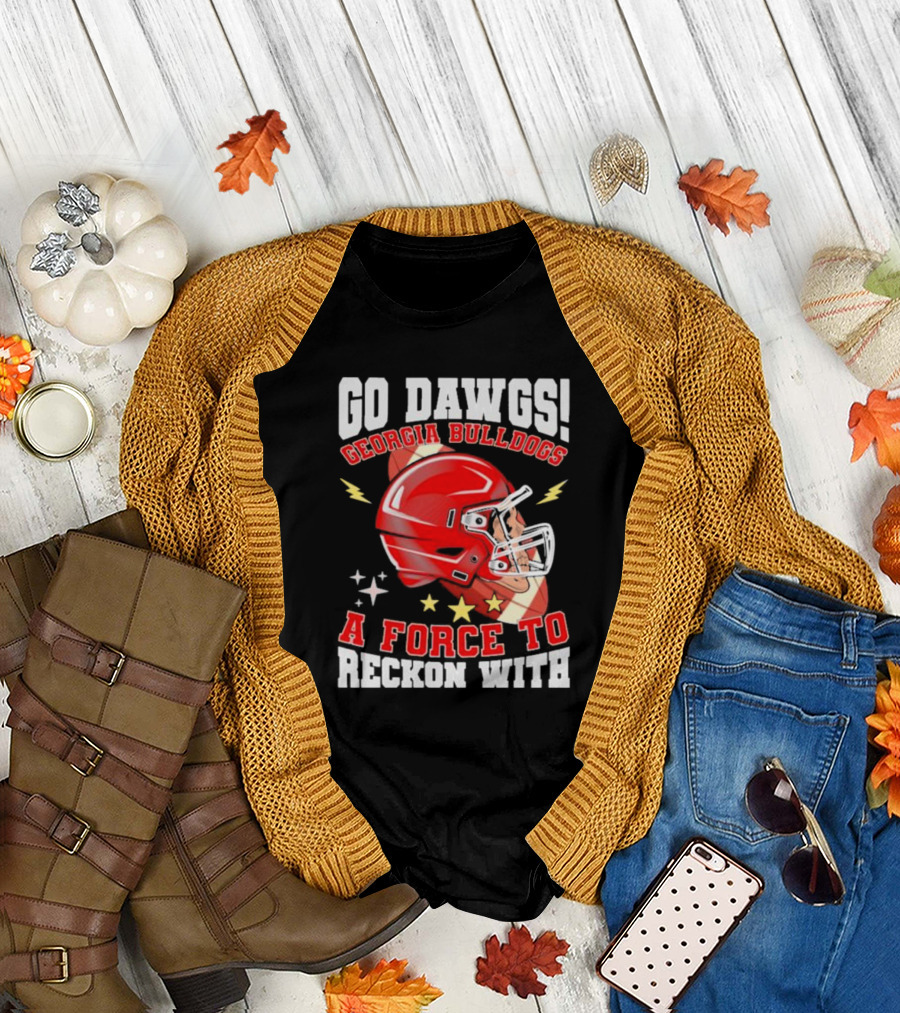 Go Dawgs Georgia Bulldogs A Force to Reckon With Football Helmet Stars Lightning T-Shirt