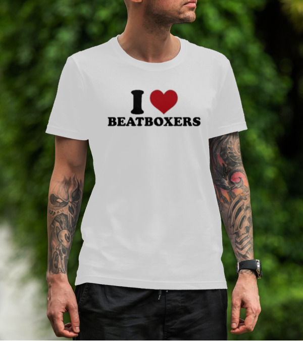 I Heart Beatboxers Hoesforclothes T-Shirt