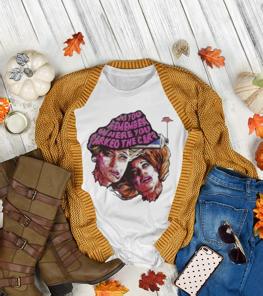Do You Remember Where You Parked The Car Pop Art Style Retro Women Portraits T-Shirt
