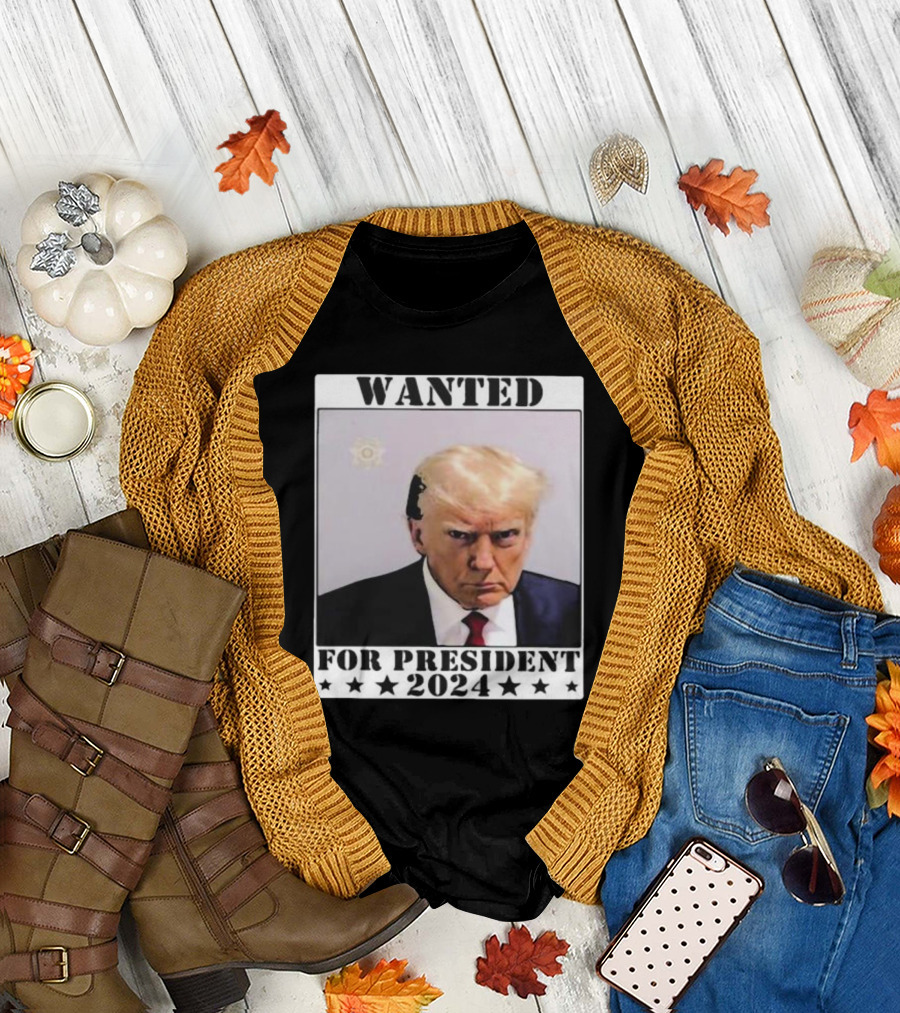 Wanted Donald Trump 2024 For President Never Surrender T-Shirt