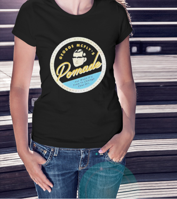 George McFly's Pomade High Hold Original Formula Since 1955 T-Shirt