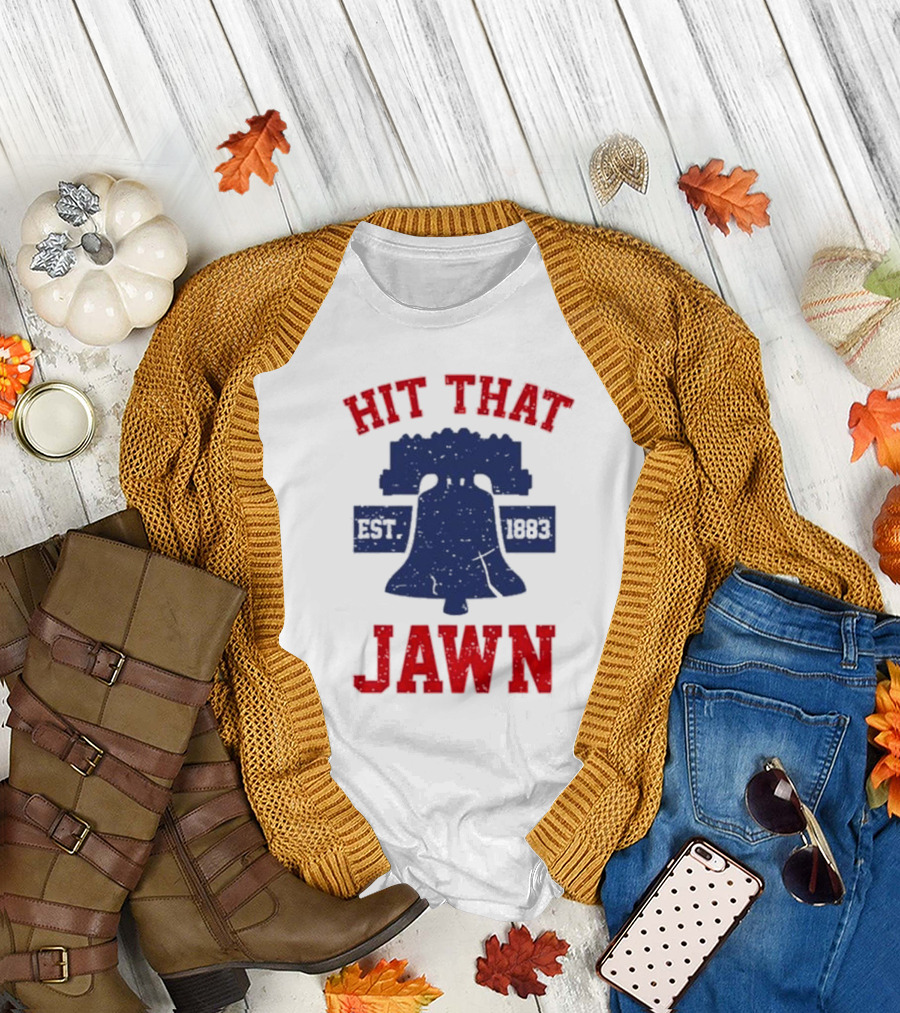 Philadelphia Hit That Jawn Liberty Bell Est. 1883 T-Shirt