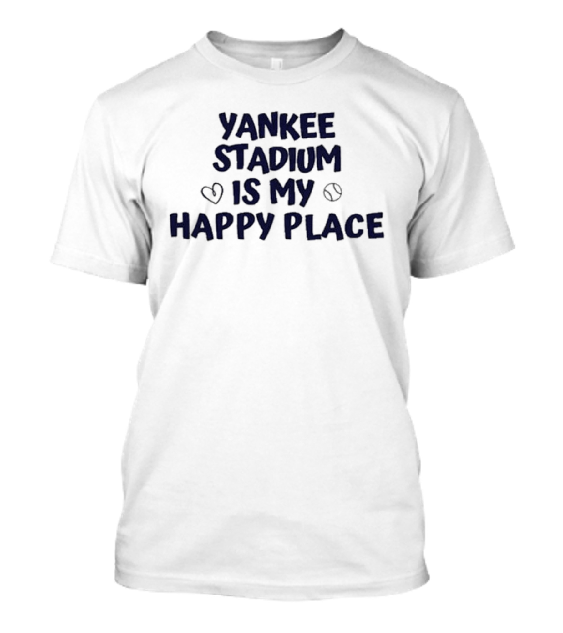 Yankee Stadium Is My Happy Place With Heart And Baseball Icons T-Shirt