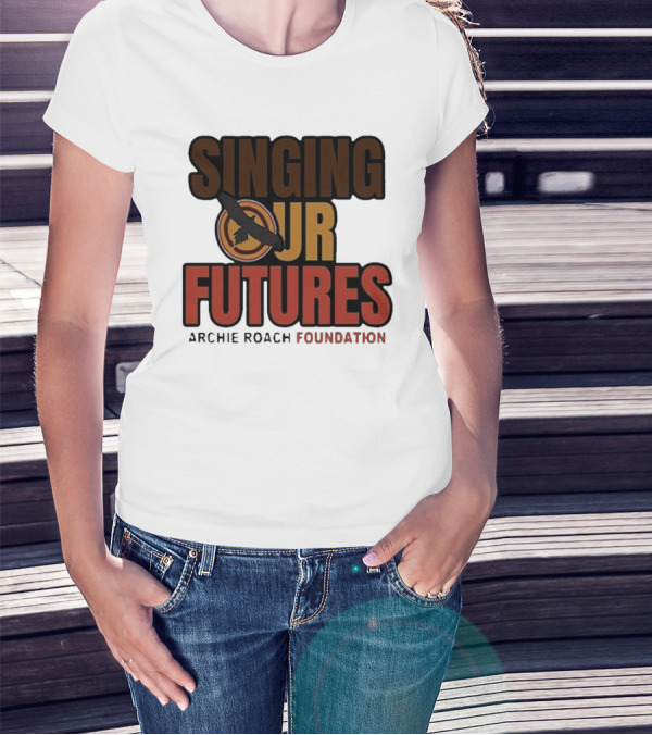 Singing Our Futures Archie Roach Foundation Ausmusic Bird T-Shirt