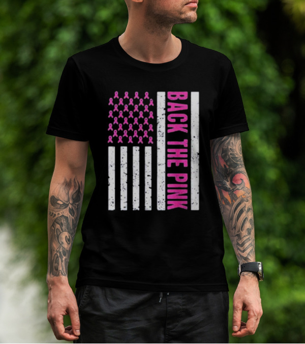 Back The Pink Breast Cancer Awareness American Flag Ribbons T-Shirt