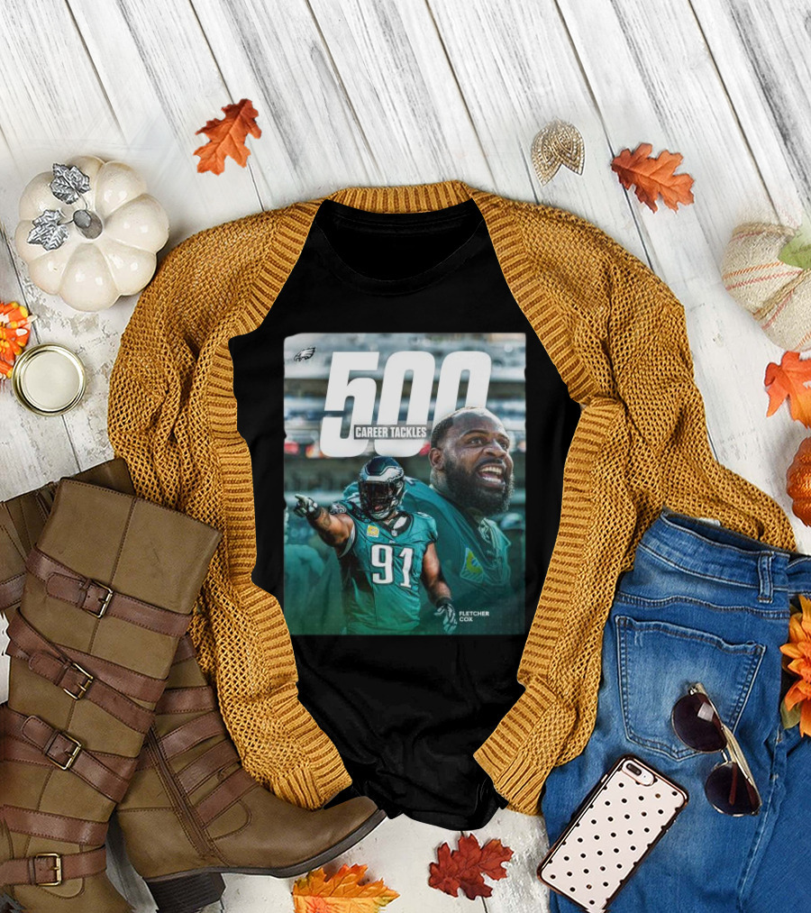 Philadelphia Eagles Fletcher Cox 500 Career Tackles Milestone Achievement T-Shirt