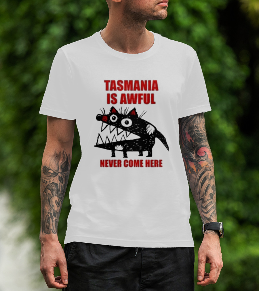 Tasmania Is Awful Never Come Here Black Cartoon Spiky Creature T-Shirt