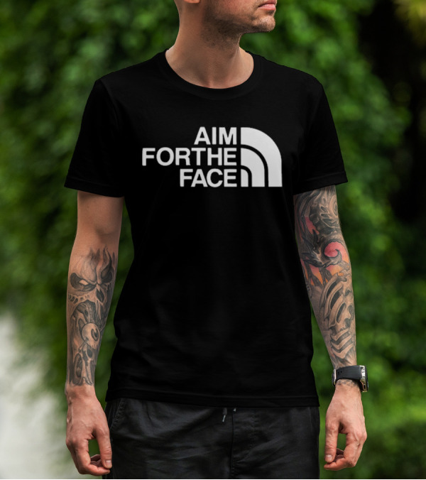 Aim For The Face T-Shirt