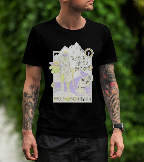 Take A Hike Beyond Brain Dead Equipment T-Shirt