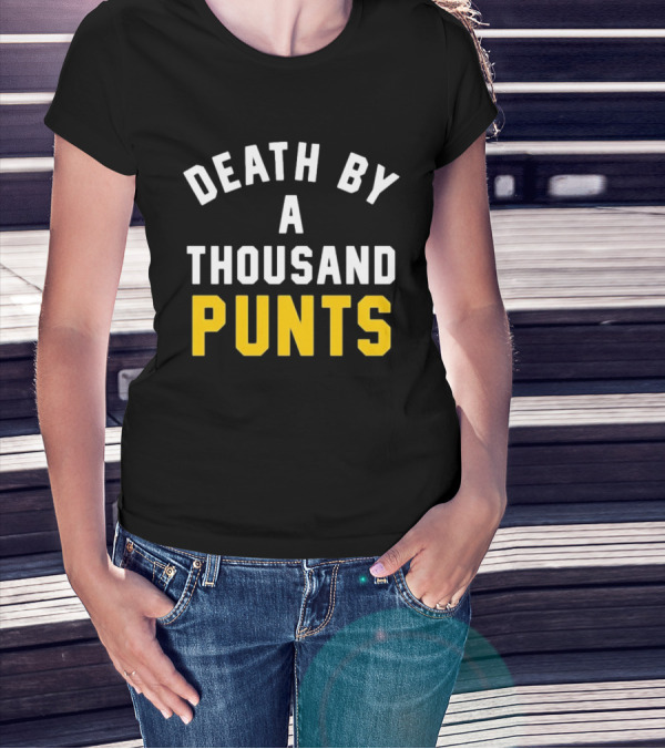 Death By A Thousand Punts Football Humor Sports Team Fan T-Shirt