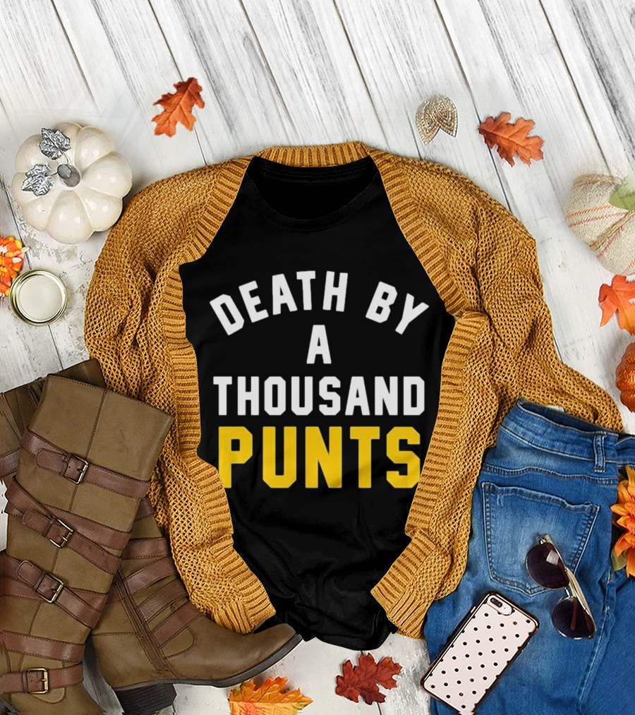Death By A Thousand Punts Football Humor Sports Team Fan T-Shirt
