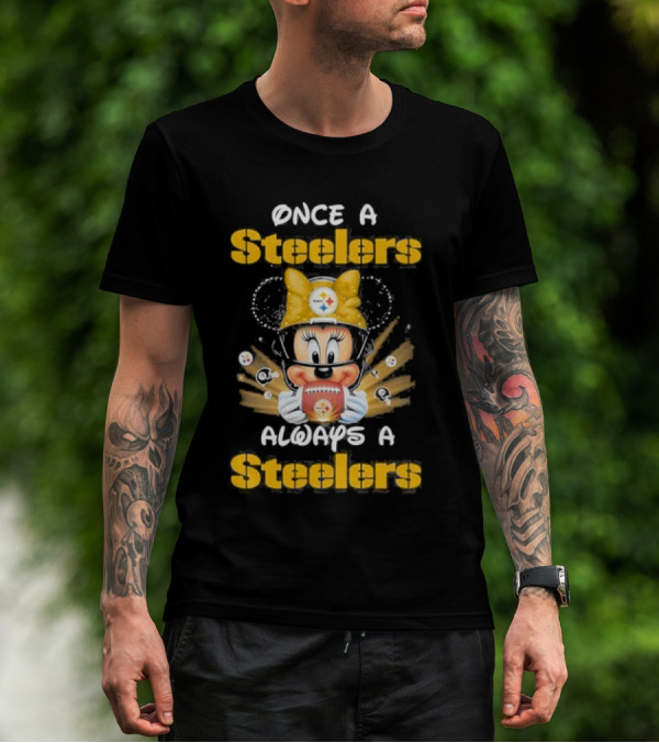 Once A Steelers Always A Steelers Mickey Football Fan T-Shirt