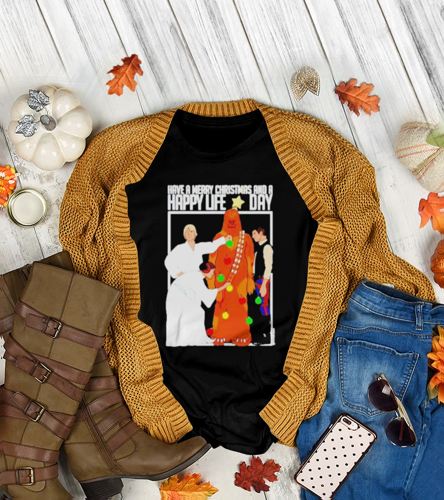Have A Merry Christmas And A Happy Life Day Star Wars Holiday Special T-Shirt