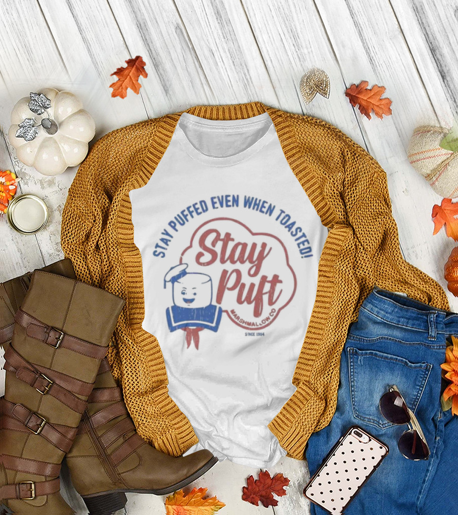 Stay Puft Marshmallow Co. Since 1984 - Stay Puffed Even When Toasted T-Shirt