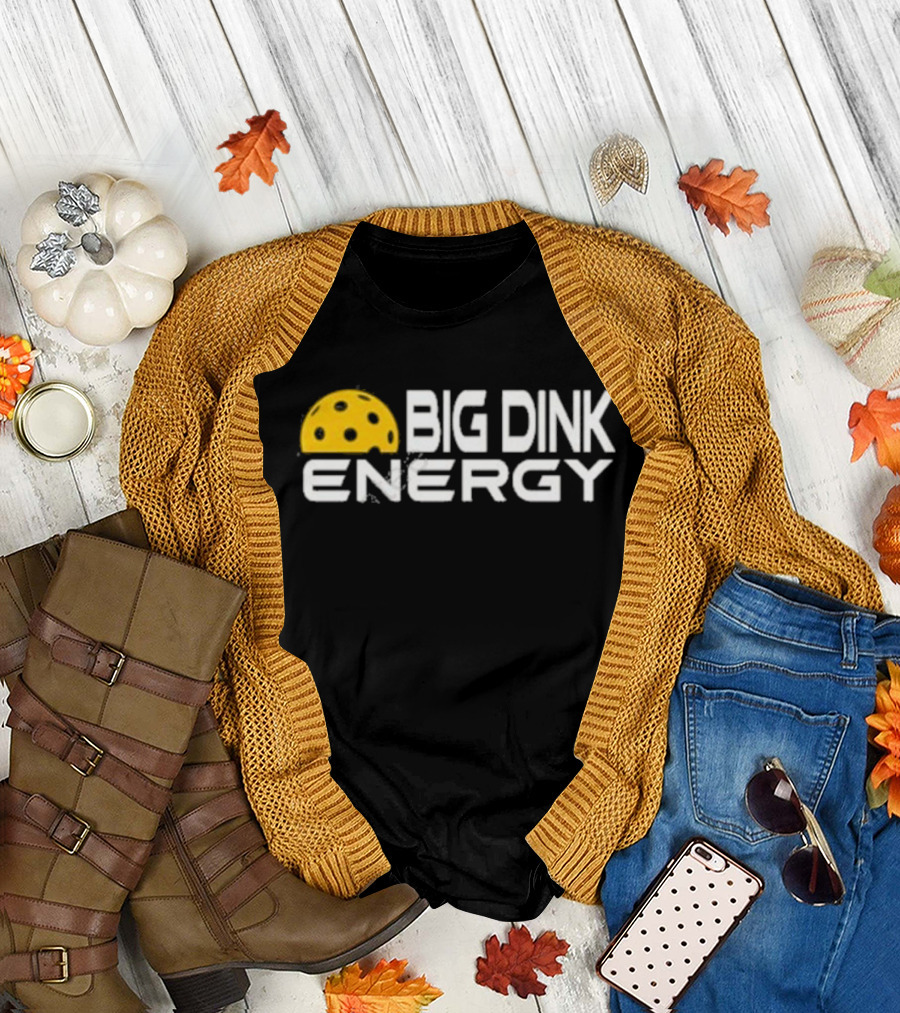 Vinesh Kanthan Big Dink Energy Pickleball T-Shirt