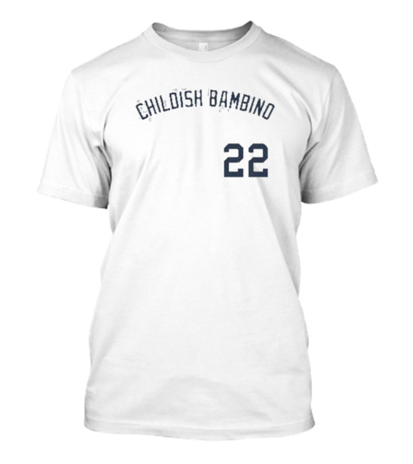 Childish Bambino 22 Comfort Colors Baseball T-Shirt