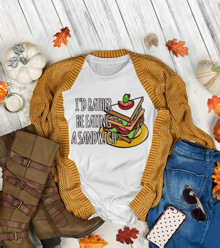 I'd Rather Be Eating A Sandwich Layered Snack Stack T-Shirt