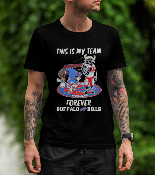 This Is My Team Forever Buffalo Bills Mascots On T-Shirt
