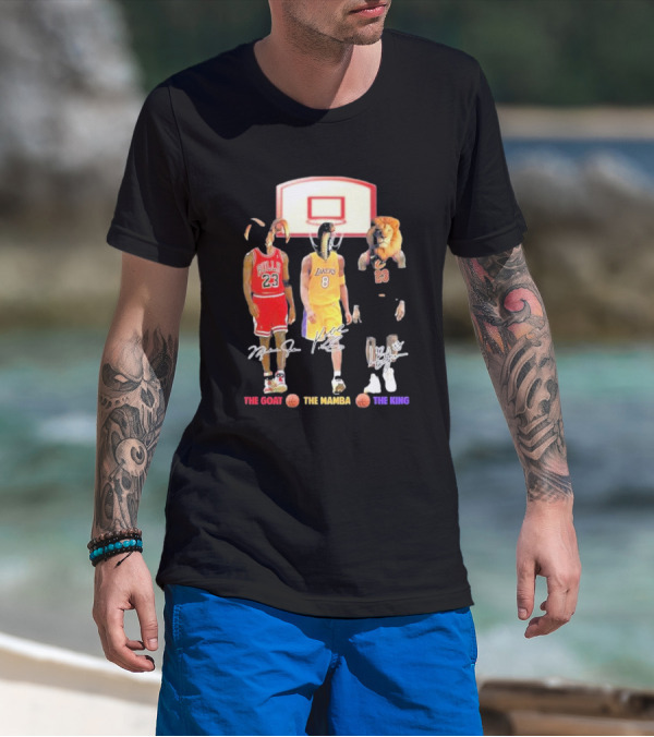 The Goat The Mamba The King Michael Jordan Kobe Bryant Lebron James Basketball Legends T-Shirt