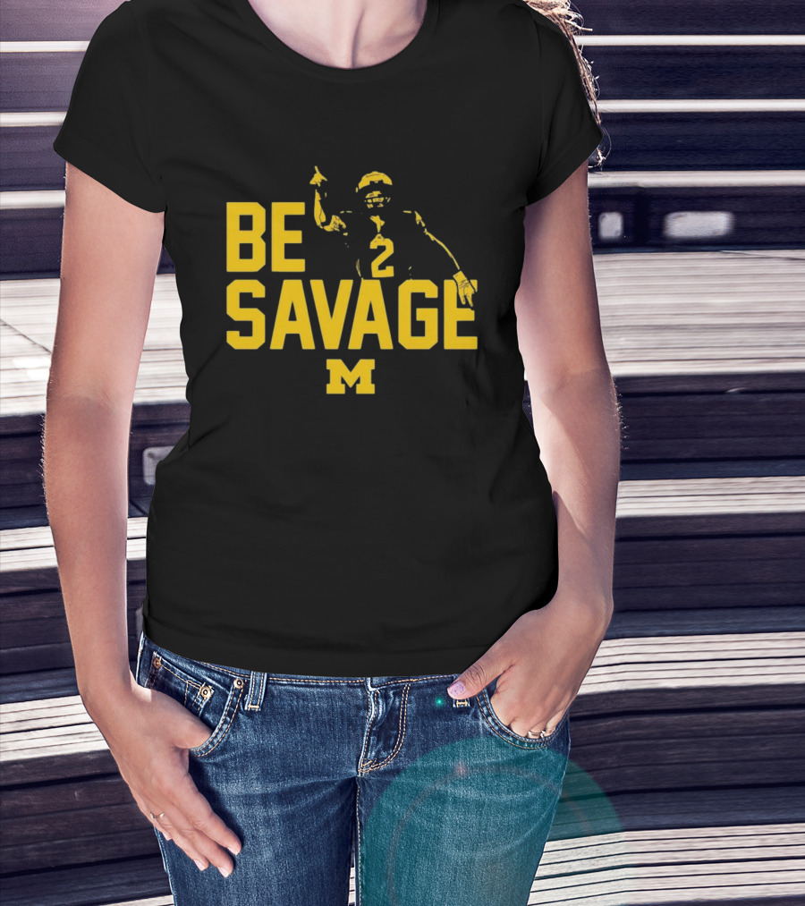 Be Savage Michigan Football Number 2 M T-Shirt