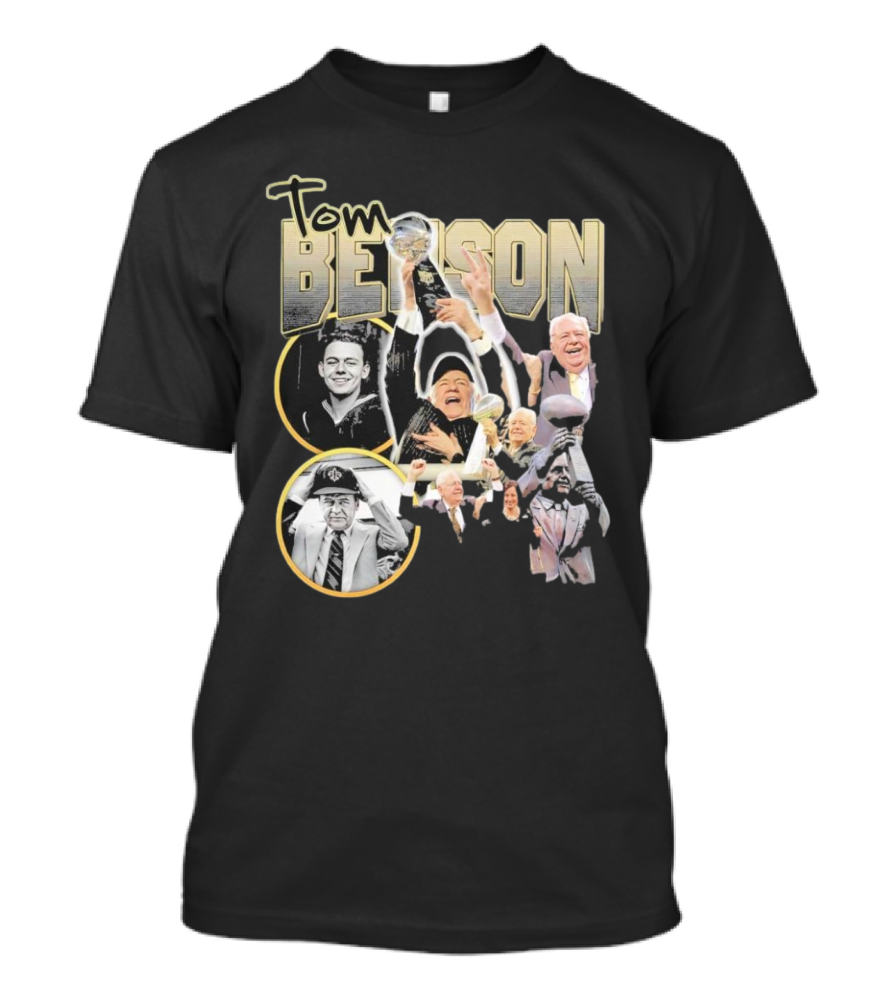 Tom Benson Legacy Celebration With Iconic Trophy Moments T-Shirt