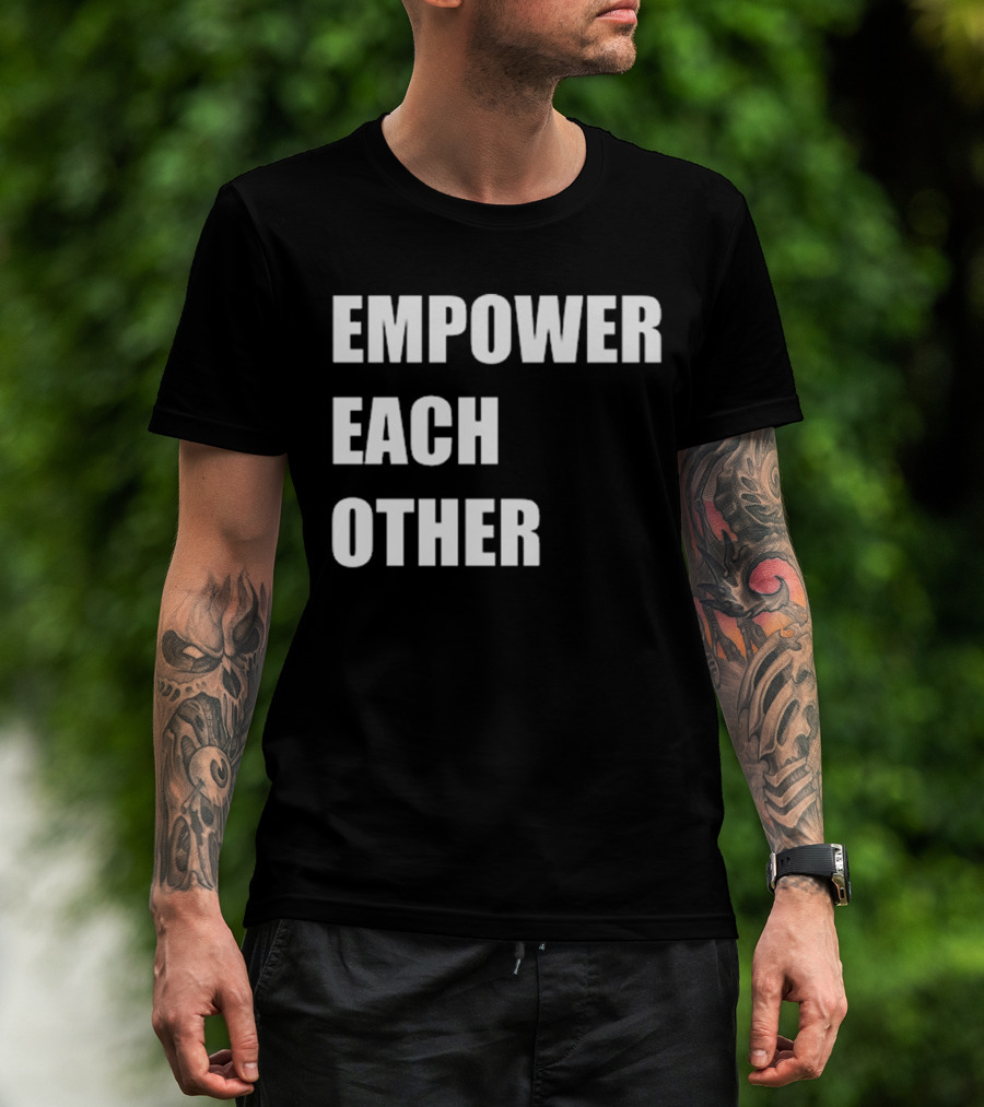 Empower Each Other Quality Initiative T-Shirt