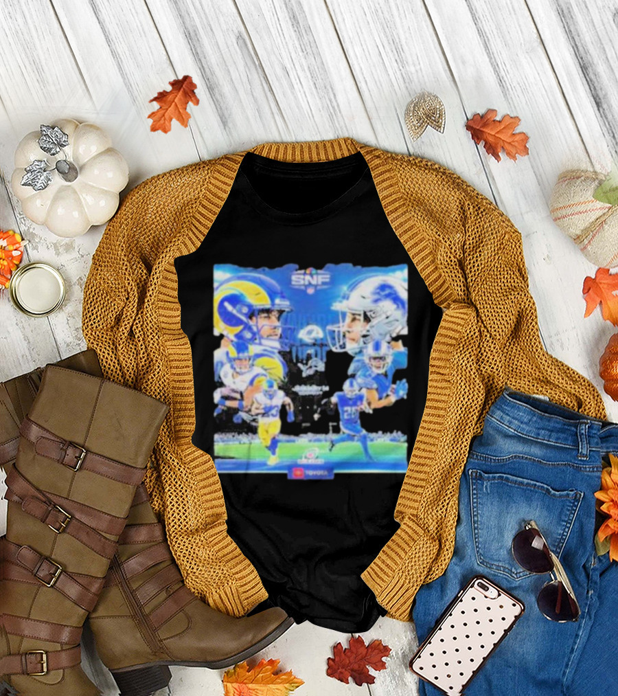 We Are Here For It Los Angeles Rams Vs Detroit Lions SNF Showdown Toyota T-Shirt