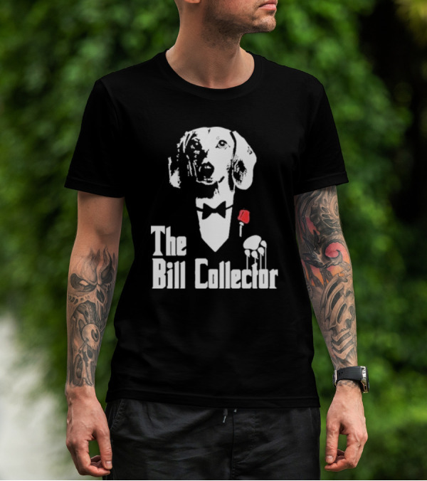 The Bill Collector Dog In Black Tie With Rose And Puppet Strings T-Shirt