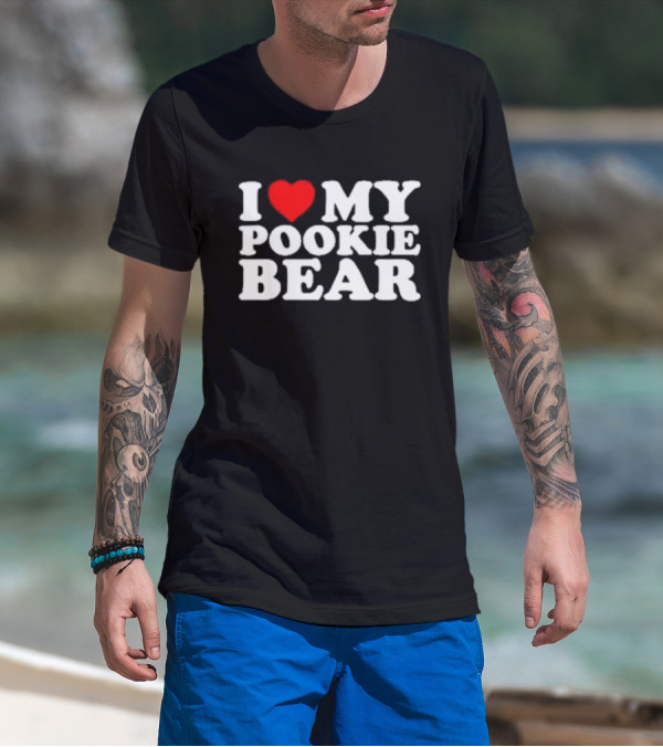 Outta Pocket Apparel Store I Love My Pookie Bear T-Shirt