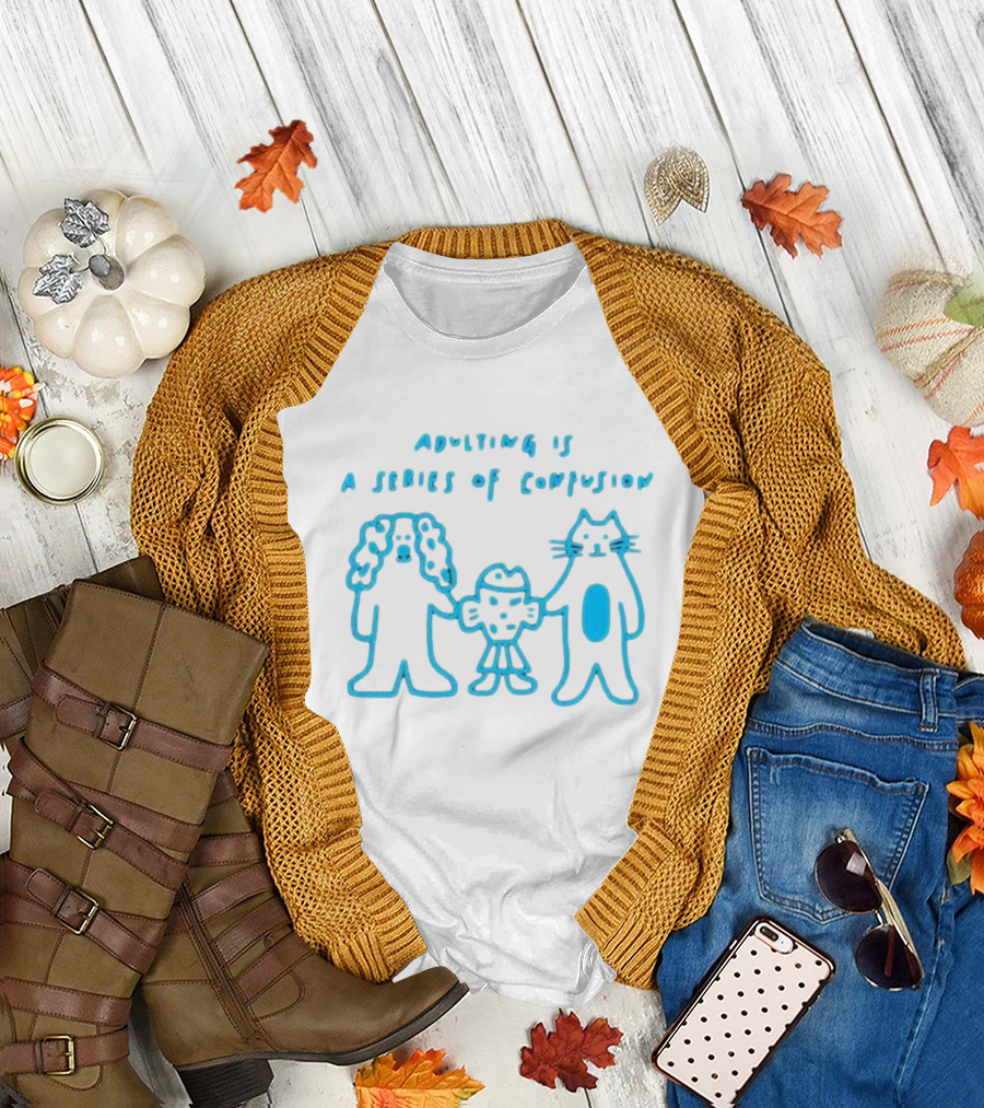 Adulting Is A Series Of Confusion with Bear, Fish, and Cat Characters T-Shirt